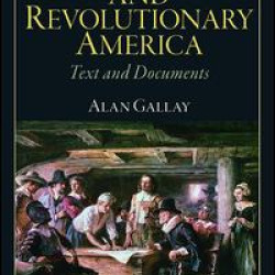 Colonial and Revolutionary America