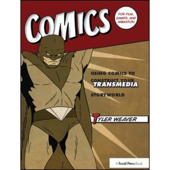 Comics for Film, Games, and Animation