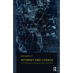 Internet and Change Internet and Change