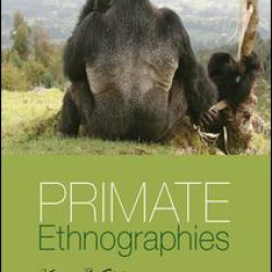 Primate Ethnographies