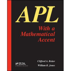 APL with a Mathematical Accent APL with a Mathematical Accent