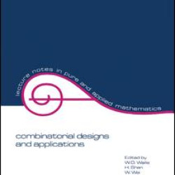 Combinatorial Designs and Applications Combinatorial Designs and Applications