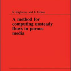 A Method for Computing Unsteady Flows in Porous Media A Method for Computing Unsteady Flows in Porous Media