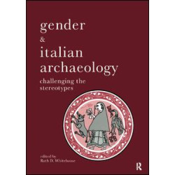 Gender & Italian Archaeology Gender & Italian Archaeology