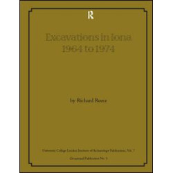 Excavations in Iona 1964 to 1974 Excavations in Iona 1964 to 1974