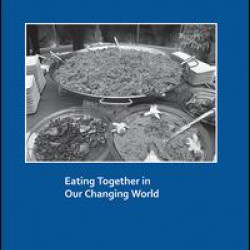 Eating Together in Our Changing World