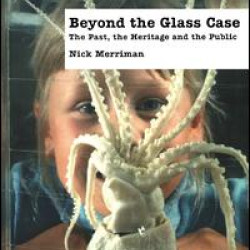 Beyond the Glass Case