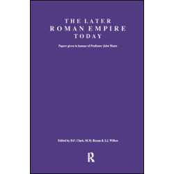 The Later Roman Empire Today
