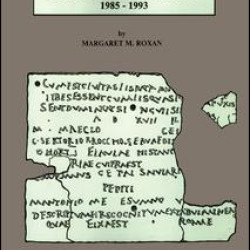 Roman Military Diplomas 1985 to 1993 Roman Military Diplomas 1985 to 1993