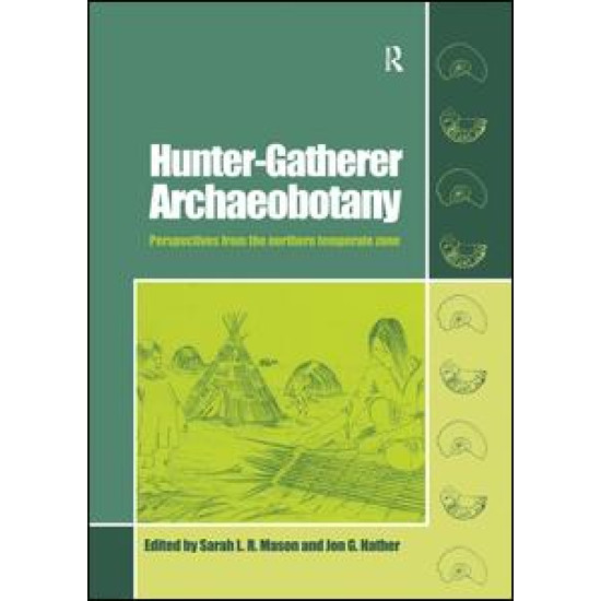 Hunter-Gatherer Archaeobotany