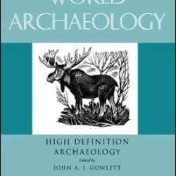 High Definition Archaeology: Threads Through the Past High Definition Archaeology: Threads Through the Past