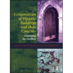 Conservation of Historic Buildings and Their Contents Conservation of Historic Buildings and Their Contents