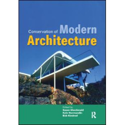 Conservation of Modern Architecture Conservation of Modern Architecture