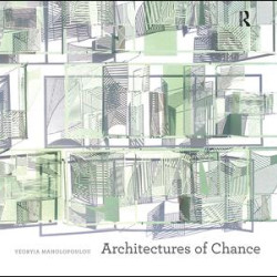 Architectures of Chance
