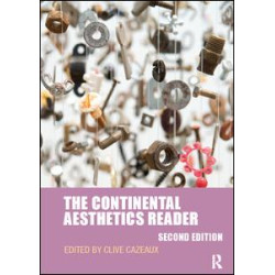 The Continental Aesthetics Reader The Continental Aesthetics Reader