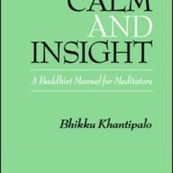 Calm and Insight Calm and Insight