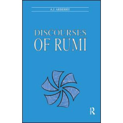 Discourses of Rumi Discourses of Rumi