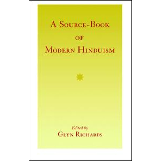 A Source-Book of Modern Hinduism A Source-Book of Modern Hinduism
