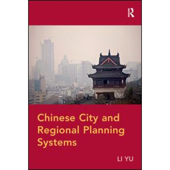 Chinese City and Regional Planning Systems