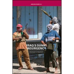 Iraq's Sunni Insurgency Iraq's Sunni Insurgency
