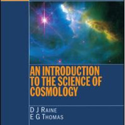 An Introduction to the Science of Cosmology An Introduction to the Science of Cosmology