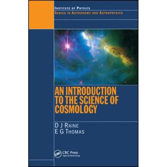An Introduction to the Science of Cosmology An Introduction to the Science of Cosmology