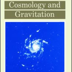 Principles of Cosmology and Gravitation Principles of Cosmology and Gravitation