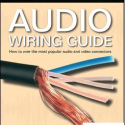 Audio Wiring Guide Audio Wiring Guide