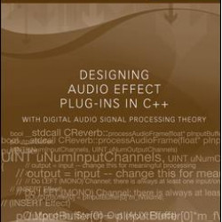 Designing Audio Effect Plug-Ins in C++ Designing Audio Effect Plug-Ins in C++