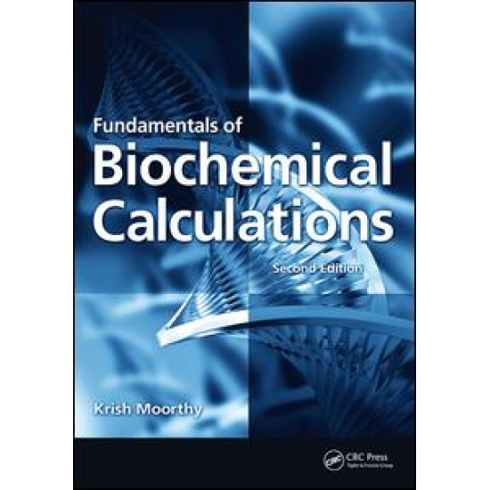 Fundamentals of Biochemical Calculations