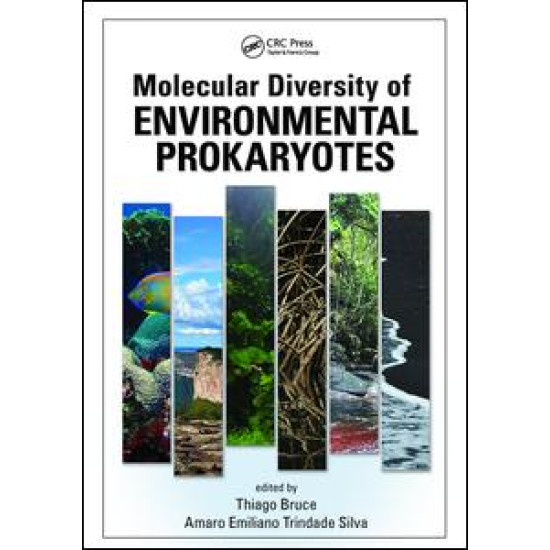 Molecular Diversity of Environmental Prokaryotes Molecular Diversity of Environmental Prokaryotes
