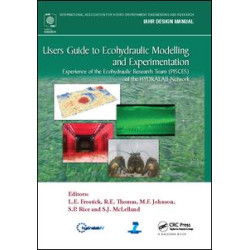 Users Guide to Ecohydraulic Modelling and Experimentation Users Guide to Ecohydraulic Modelling and Experimentation