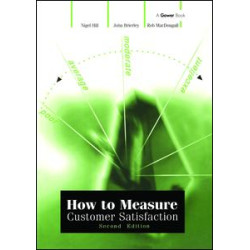 How to Measure Customer Satisfaction How to Measure Customer Satisfaction