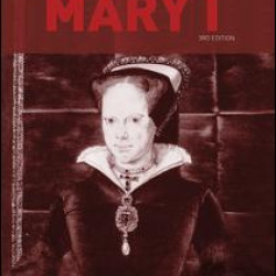 The Reign of Mary I The Reign of Mary I