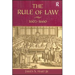 The Rule of Law, 1603-1660 The Rule of Law, 1603-1660