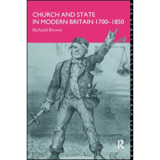 Church and State in Modern Britain 1700-1850