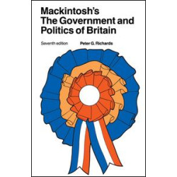 Mackintosh's The Government and Politics of Britain Mackintosh's The Government and Politics of Britain