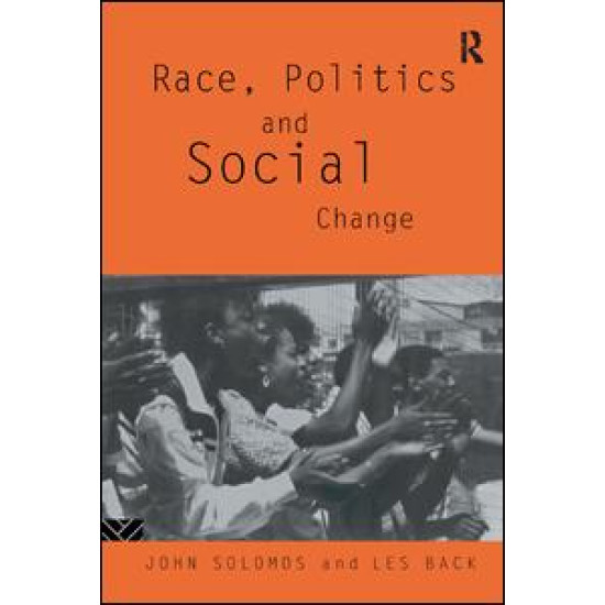 Race, Politics and Social Change