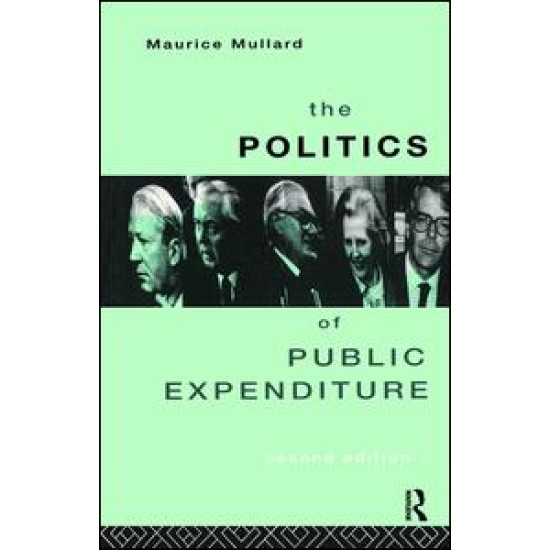 The Politics of Public Expenditure