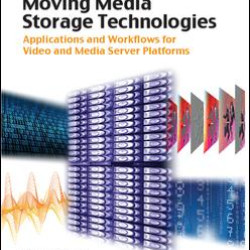 Moving Media Storage Technologies Moving Media Storage Technologies