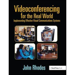 Videoconferencing for the Real World