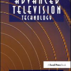 Issues in Advanced Television Technology Issues in Advanced Television Technology