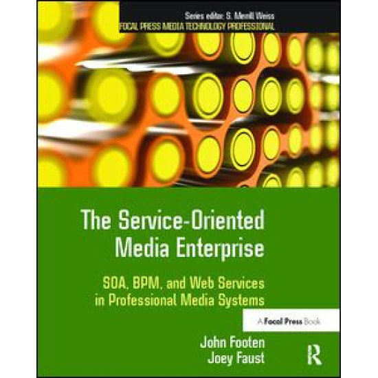 The Service-Oriented Media Enterprise The Service-Oriented Media Enterprise
