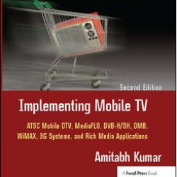 Implementing Mobile TV Implementing Mobile TV