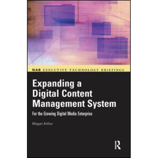 Expanding a Digital Content Management System