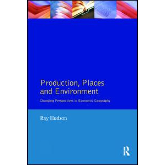 Production, Places and Environment