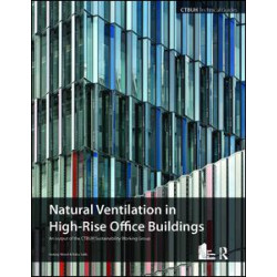 Guide To Natural Ventilation in High Rise Office Buildings Guide To Natural Ventilation in High Rise Office Buildings