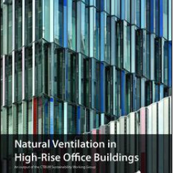 Guide To Natural Ventilation in High Rise Office Buildings Guide To Natural Ventilation in High Rise Office Buildings