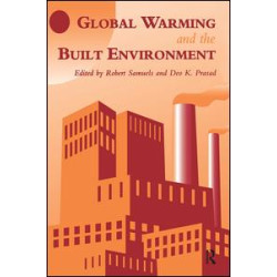 Global Warming and the Built Environment Global Warming and the Built Environment