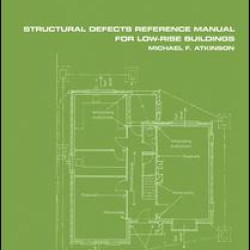 Structural Defects Reference Manual for Low-Rise Buildings Structural Defects Reference Manual for Low-Rise Buildings